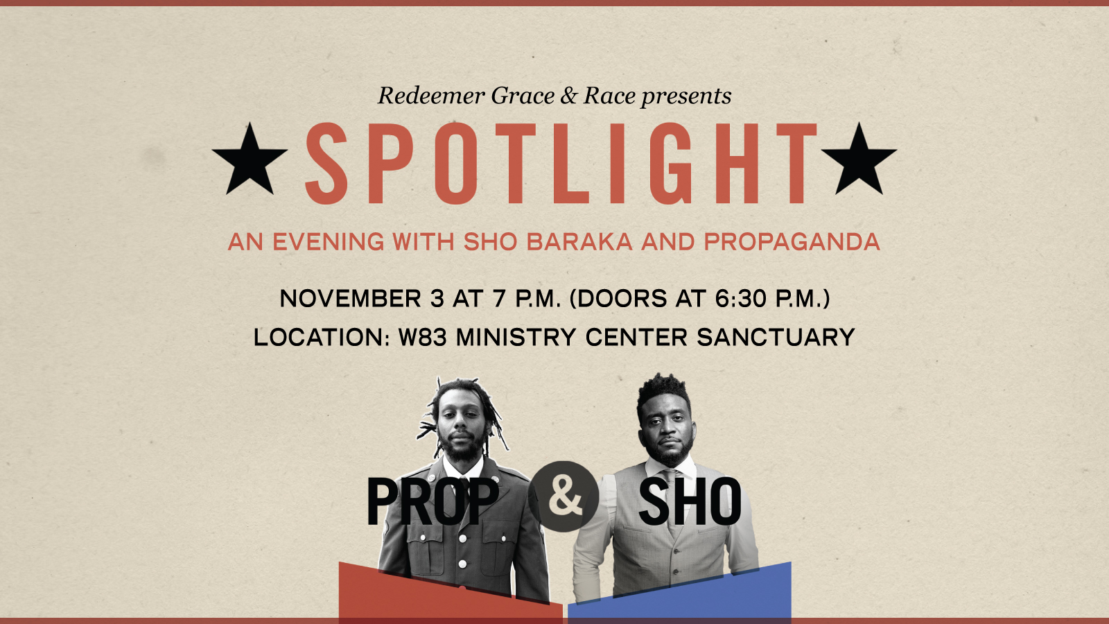 Spotlight Event Sho Baraka and Prop